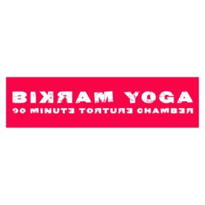 Bikram Yoga Bumper Sticker - 90 Minute Torture Chamber